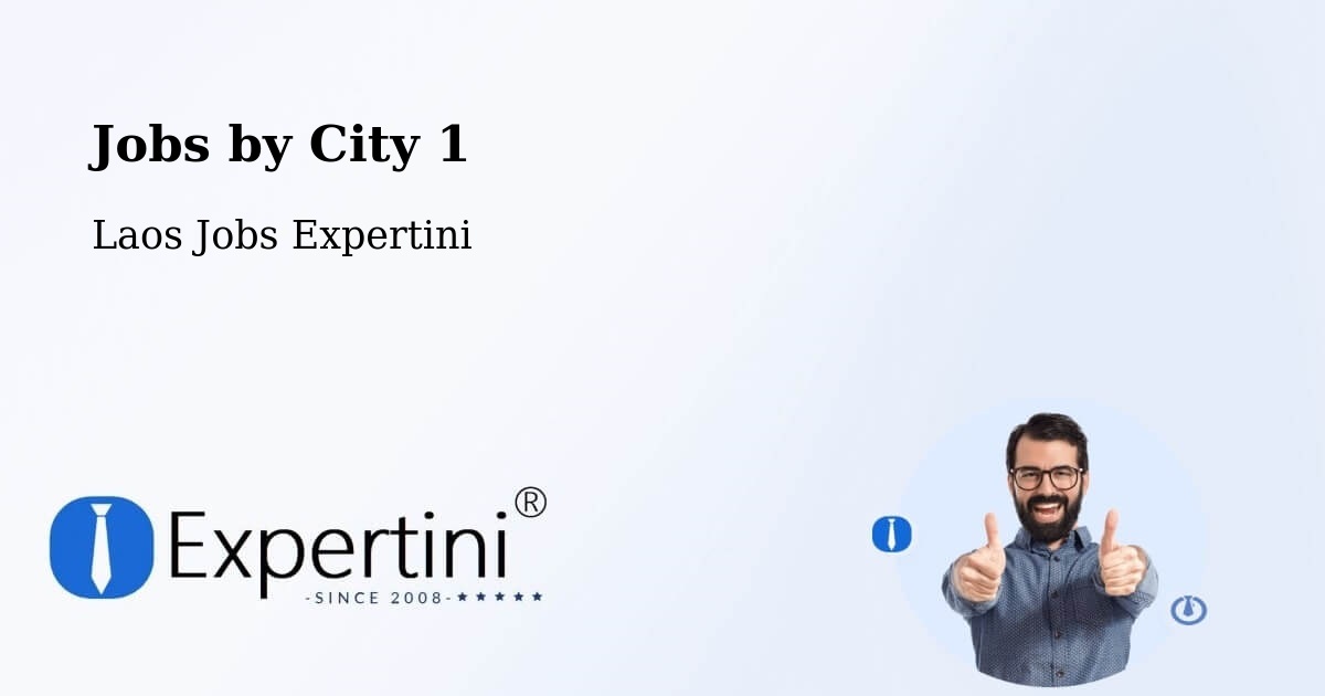 City Jobs in Laos - Expertini